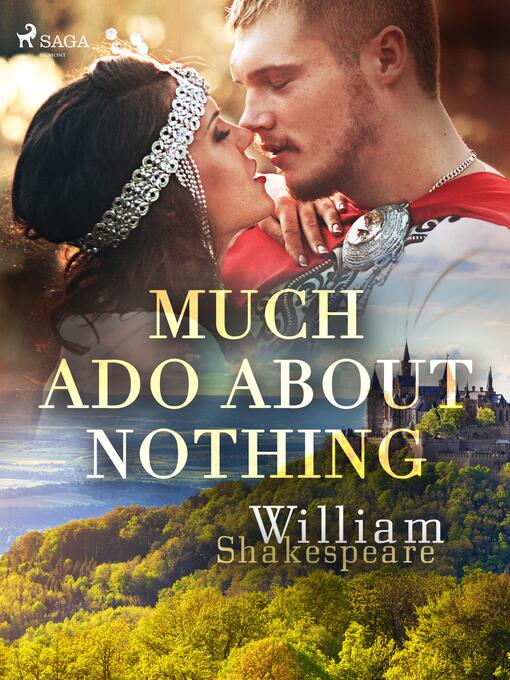 Title details for Much Ado About Nothing by William Shakespeare - Wait list